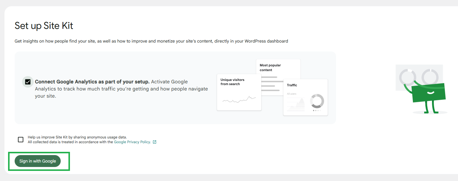Setting Up Google Analytics with Site Kit in WordPress Screenshot of the Site Kit setup page in WordPress, prompting users to connect Google Analytics to track website traffic. The page includes an option to share anonymous usage data and a Sign in with Google button for authentication.