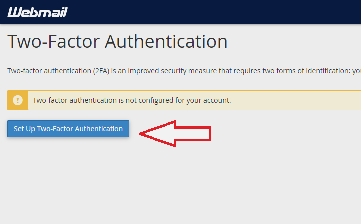 Click on Set Up Two-Factor Authentication
