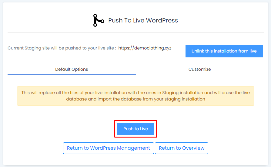 Last step to Push Your Staging Site to Live Push Staging Site to Live page