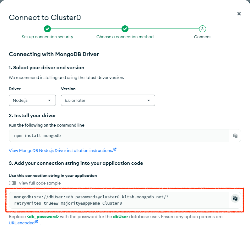 Connecting to MongoDB Atlas with Node.js Driver Connect to Cluster0 screen in MongoDB Atlas showing how to connect with MongoDB driver and connection string