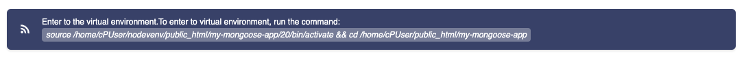 Entering Virtual Environment for Node.js Application Command to enter virtual environment in cPanel for Node.js